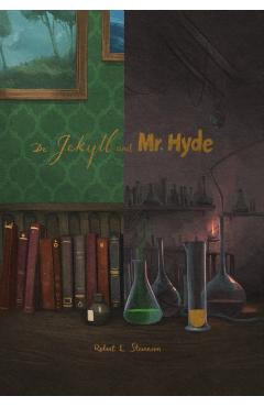 Dr. Jekyll and Mr. Hyde - Robert Louis Stevenson