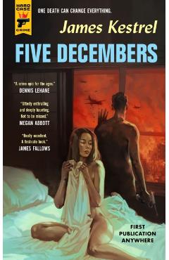 Five Decembers - James Kestrel