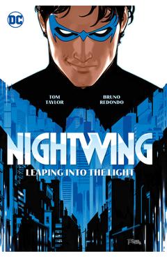 Nightwing Vol. 1: Leaping Into the Light - Tom Taylor