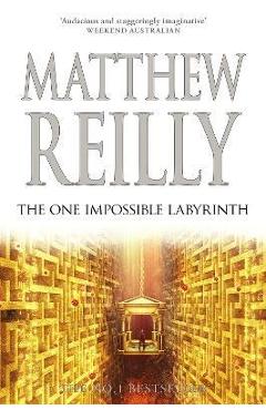 The one impossible labyrinth: volume 7 - matthew reilly