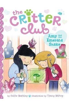 Amy and the Emerald Snake - Callie Barkley