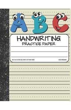 Handwriting Practice Paper: Dotted Mid-lines 110 Pages Uppercase and Lowercase Writing Sheets Notebook For Kids (Kindergarten To 3rd Grade Student - Bottota Publication