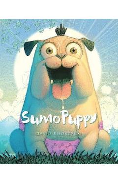Sumopuppy - David Biedrzycki