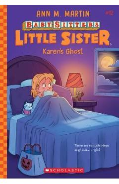 Karen's Ghost (Baby-Sitters Little Sister #12)