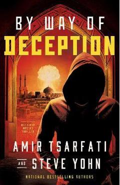 By Way of Deception - Amir Tsarfati