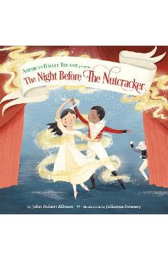 The Night Before the Nutcracker (American Ballet Theatre) - John Robert Allman