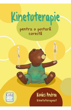 Kinetoterapie pentru o postura corecta - Kovacs Andrea