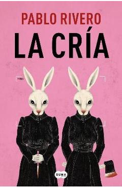 La Cría / The Child - Pablo Rivero