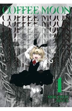 Coffee Moon, Vol. 1 - Mochito Bota