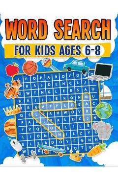 Word Search for Kids Ages 6-8 100 Fun Word Search Puzzles Kids Activity Book Large Print Paperback