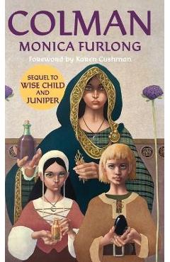 Colman - Monica Furlong