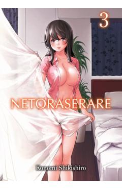 Netoraserare, Volume 3 - Konomi Shikishiro - Imagine 1