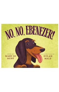 No, No, Ebenezer - Mary Jo Huff - Imagine 1