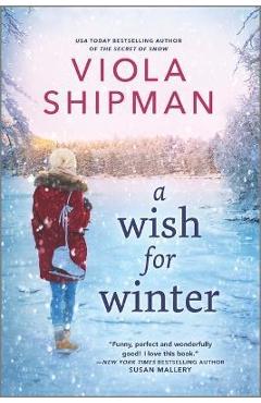 A Wish for Winter - Viola Shipman