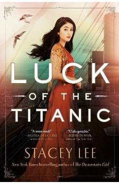 Luck of the Titanic - Stacey Lee