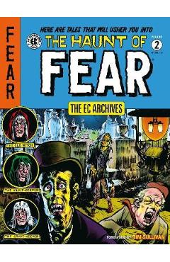 The EC Archives: The Haunt of Fear Volume 2 - Bill Gaines