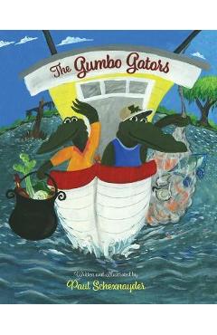 The Gumbo Gators - Paul Schexnayder