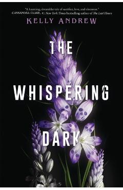 The Whispering Dark - Kelly Andrew
