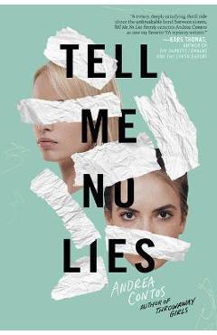 Tell Me No Lies - Andrea Contos