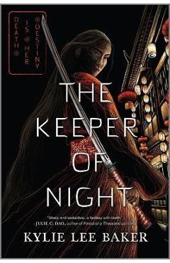 The Keeper of Night - Kylie Lee Baker