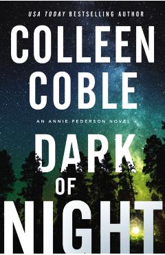 Dark of Night - Colleen Coble