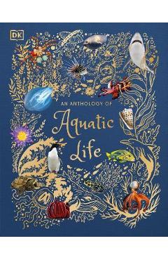 An Anthology of Aquatic Life - Sam Hume