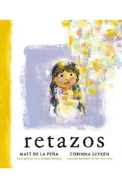 Retazos - Matt De La Peña