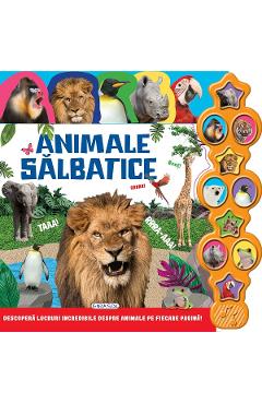 Animale salbatice. Carte cu sunete