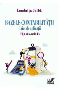 Bazele contabilitatii. Caiet de aplicatii - Luminita Jalba