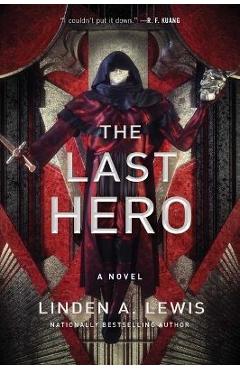 The Last Hero - Linden A. Lewis