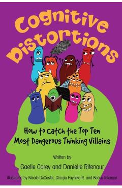 Cognitive Distortions - Gaelle Carey