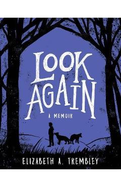 Look again - elizabeth a. trembley