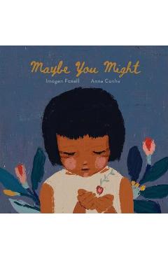 Maybe You Might - Imogen Foxell