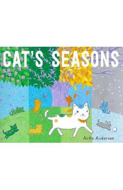 Cat\'s Seasons - Airlie Anderson