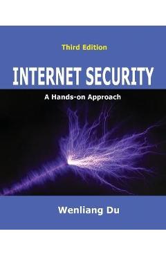 Internet Security: A Hands-on Approach - Wenliang Du