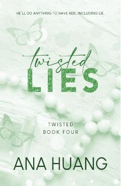 Twisted Lies - Ana Huang