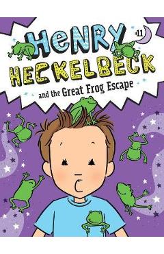 Henry Heckelbeck and the Great Frog Escape - Wanda Coven