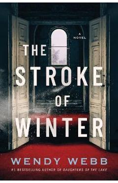 The Stroke of Winter - Wendy Webb