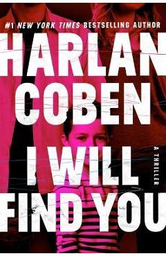I will find you - harlan coben