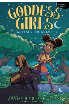 Artemis the Brave Graphic Novel - Joan Holub