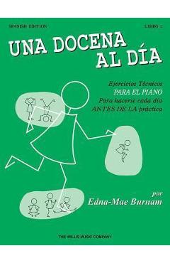 A Dozen a Day Book 1: Spanish Edition (Una Docena Al Dia) - Edna Mae Burnam