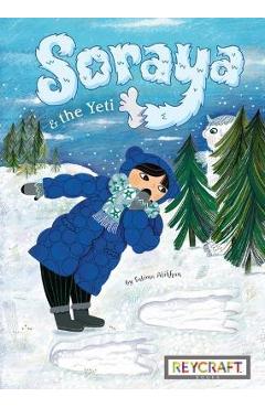 Soraya and the Yeti - Salima Alikhan