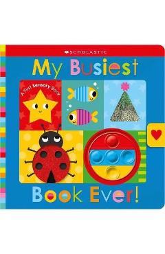 My Busiest Book Ever!: Scholastic Early Learners (Touch and Explore) - Scholastic