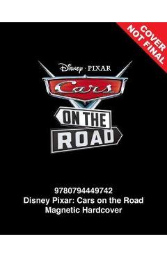 Disney Pixar: Cars on the Road - Editors Of Studio Fun International