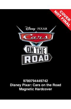 Disney Pixar: Cars on the Road - Editors Of Studio Fun International