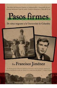 Pasos Firmes: The Circuit (Spanish Edition) - Francisco Jiménez