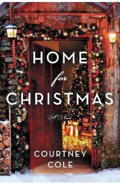 Home for Christmas - Courtney Cole