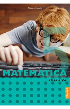 Matematica – Clasa 5 – Manual – Maria-Daniela Stoica, Titi Hanghiuc libris.ro imagine 2022