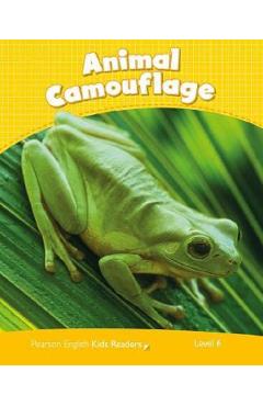 Animal camouflage Kids Readers Level 6 - Caroline Laidlaw