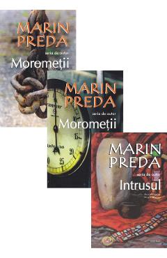 Pachet: Morometii vol.1+vol.2 + Intrusul – Marin Preda Beletristica poza bestsellers.ro